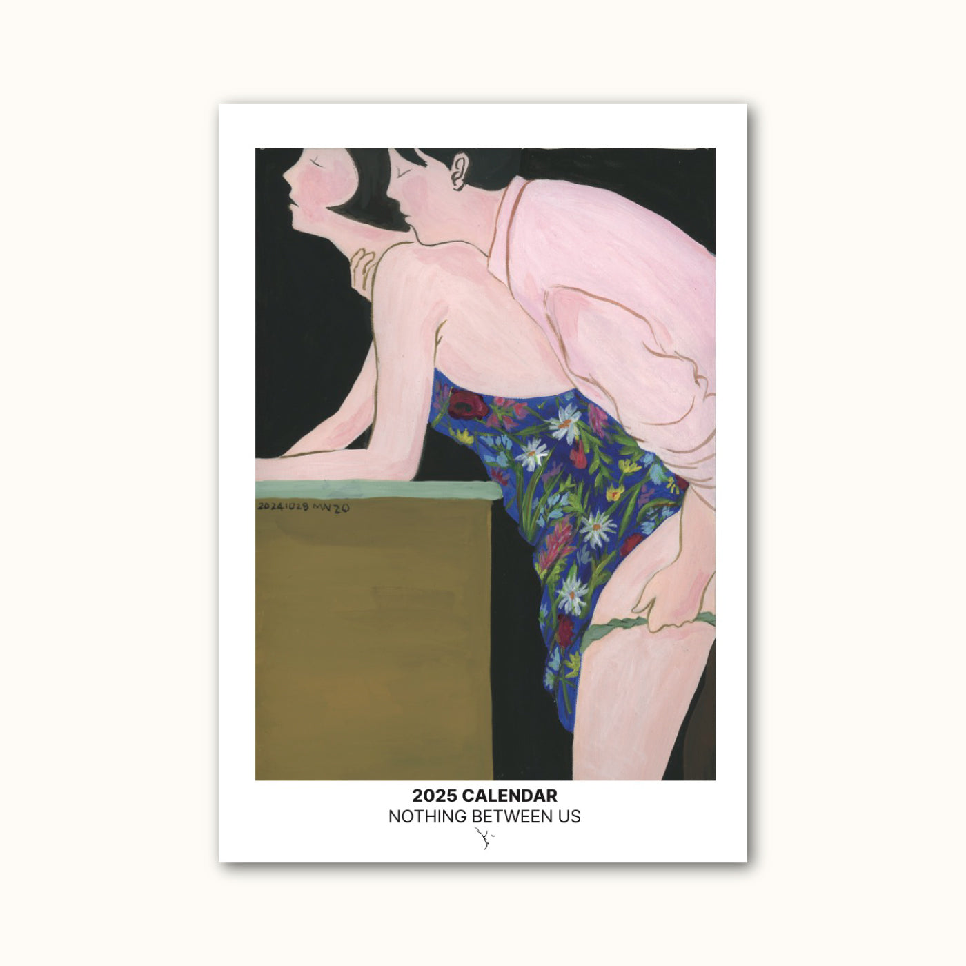 2025 Calander - NOTHING BETWEEN US